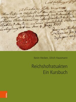 cover image of Reichshofratsakten. Ein Kursbuch